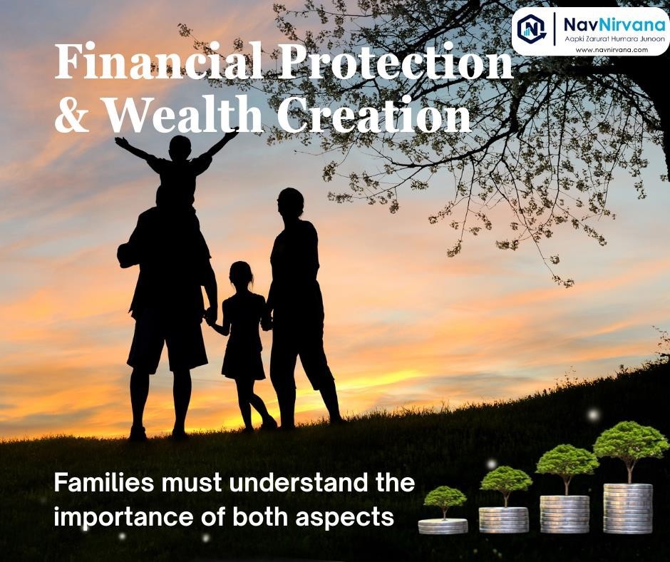 financial protection vs wealth creation